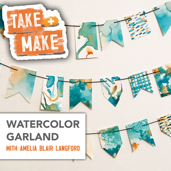 Take + Make: Watercolor Garland